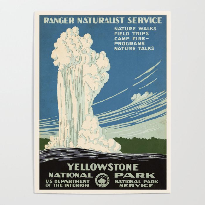 WPA vintage Travel poster - Yellowstone National Park - Ranger Naturalist Service Poster