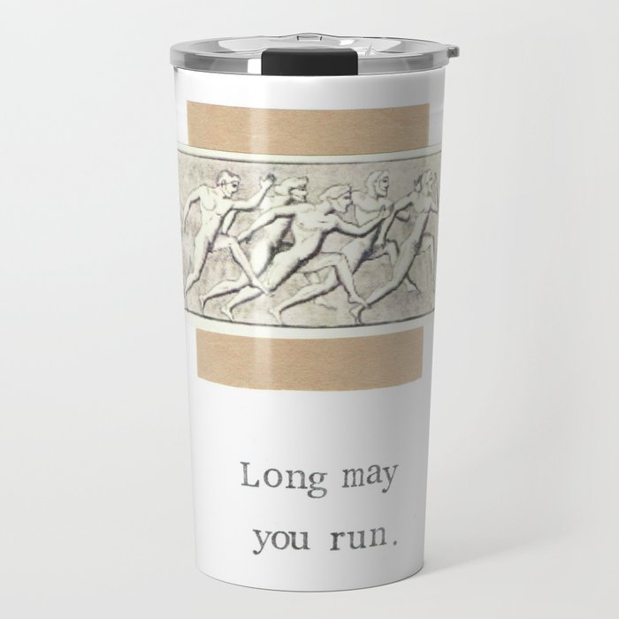 Long May You Run Travel Mug