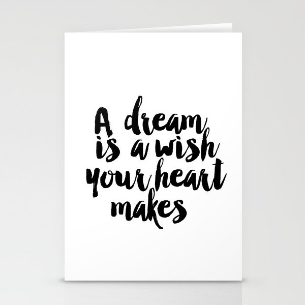 Printable A Dream Is A Wish Your Heart Makes Wall Art Nursery Printable Princess Quote Girl Room Stationery Cards By Nathanmoore9 Society6