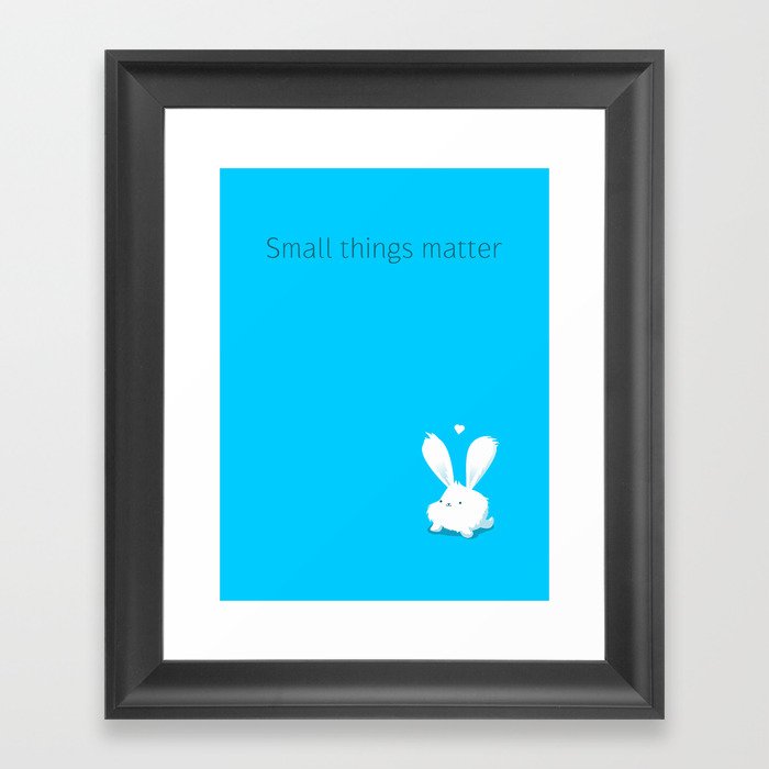 Small things matter Framed Art Print