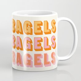 BAGELS BAGELS BAGELS Mug