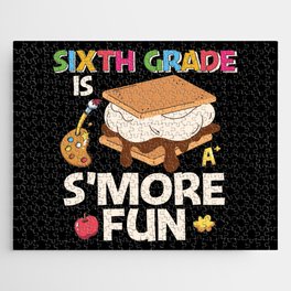 Sixth Grade Is S'more Fun Jigsaw Puzzle