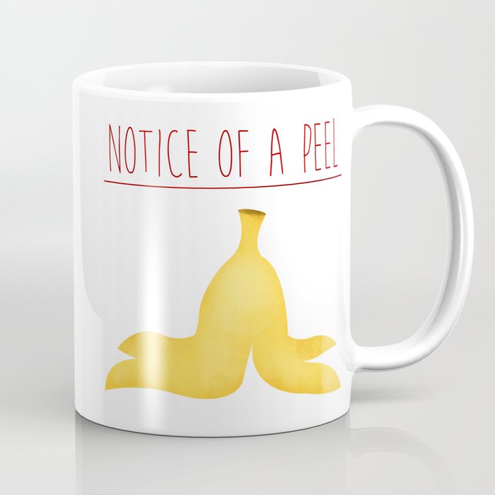 Notice Of A Peel Coffee Mug