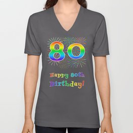 [ Thumbnail: 80th Birthday - Fun Rainbow Spectrum Gradient Pattern Text, Bursting Fireworks Inspired Background V Neck T Shirt V-Neck T-Shirt ]