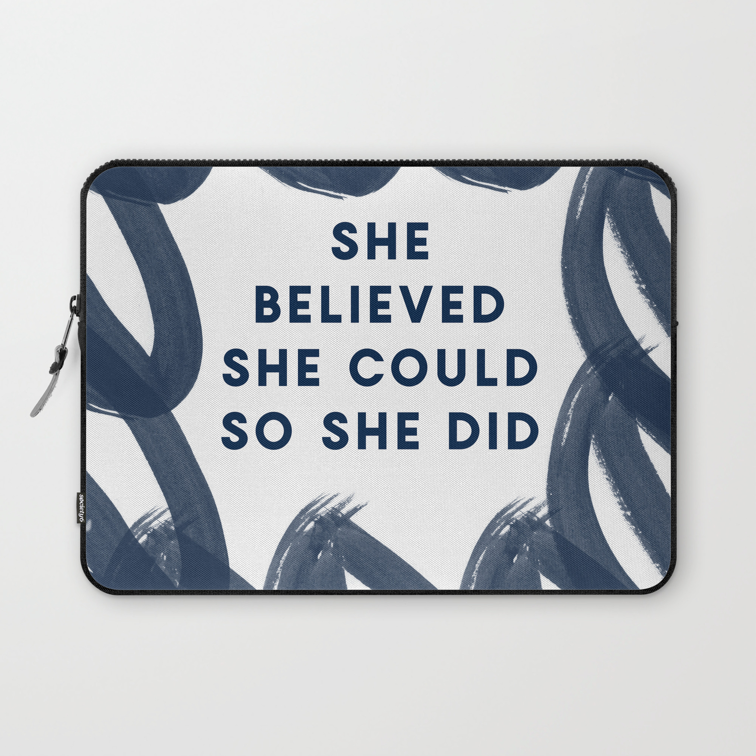She Believed She Could So She Did Navy Inspiration Quotes Laptop Sleeve By Thehappyarkansan Society6
