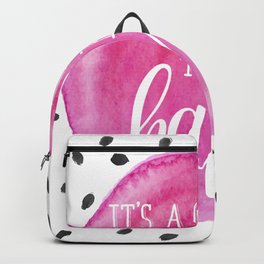 its a good day to be happy Backpack
