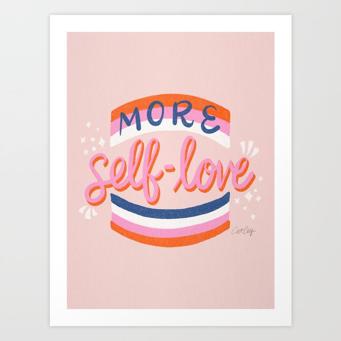 More Self Love – Pink & Blue Art Print