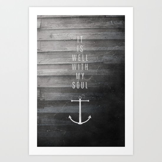 It Is Well Art Print
