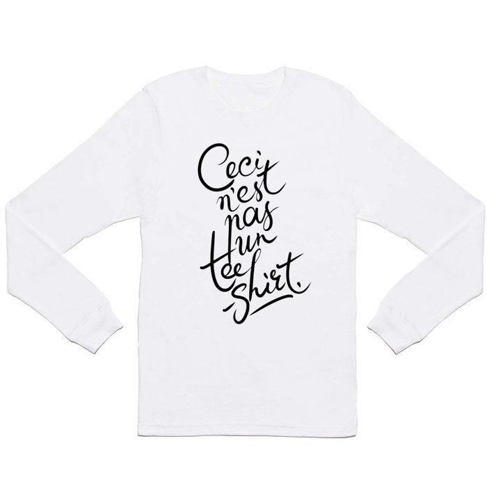 This is not art. Long Sleeve T Shirt