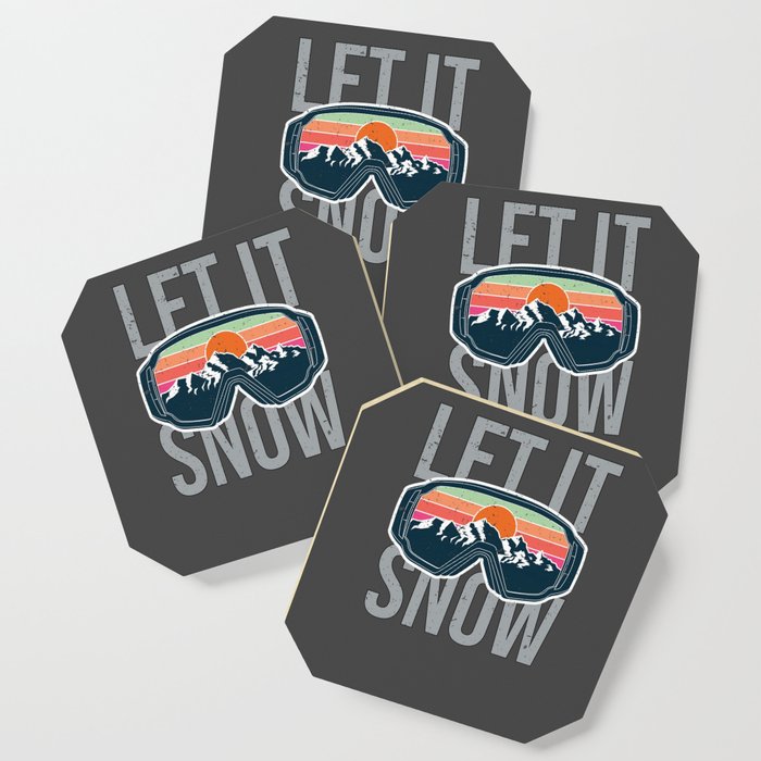 Cool Ski Goggles Vintage Sunset Let it Snow Skiing Lovers Coaster