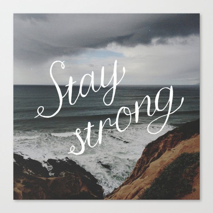 Image result for just stay strong