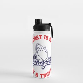 I pray and trust God Water Bottle