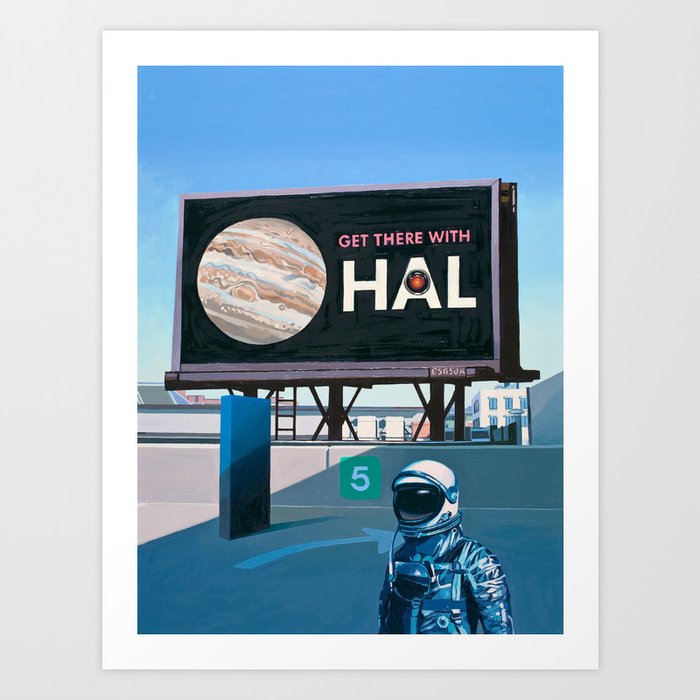 Get There With Hal Art Print