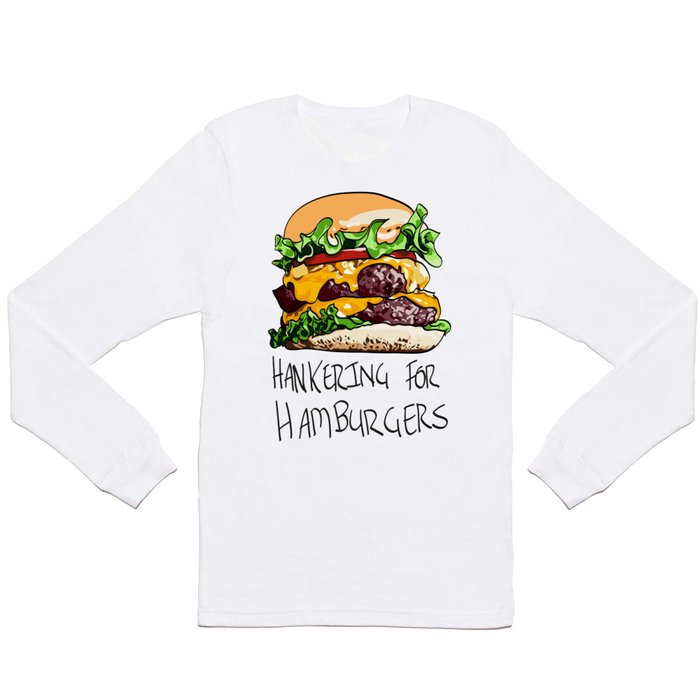 Hamburger Long Sleeve T Shirt
