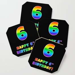 [ Thumbnail: HAPPY 6TH BIRTHDAY - Multicolored Rainbow Spectrum Gradient Coaster ]