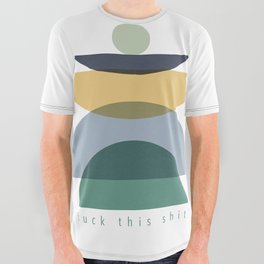Find Balance Print No. 2 - Fuck This Shit All Over Graphic Tee