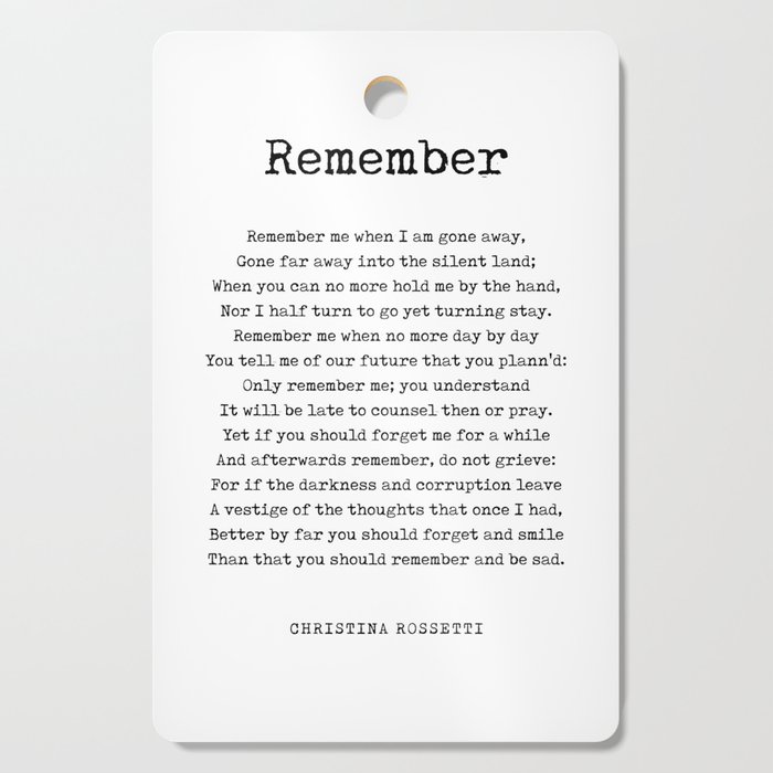 Remember - Christina Rossetti Poem - Literature - Typewriter Print 1 Cutting Board