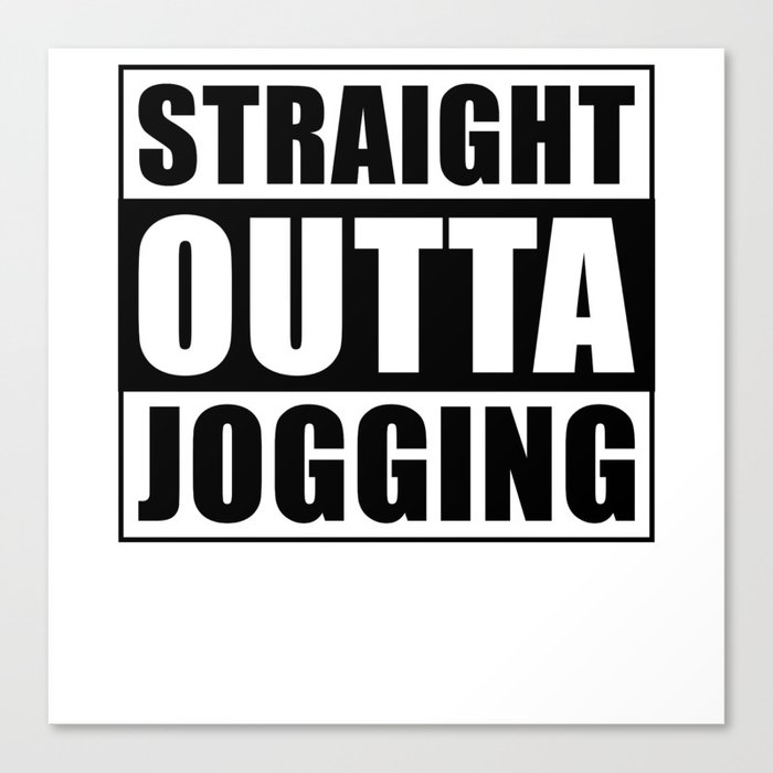 Jogger Saying Jogging Gift Jogging Canvas Print