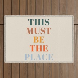 This Must Be The Place Outdoor Rug
