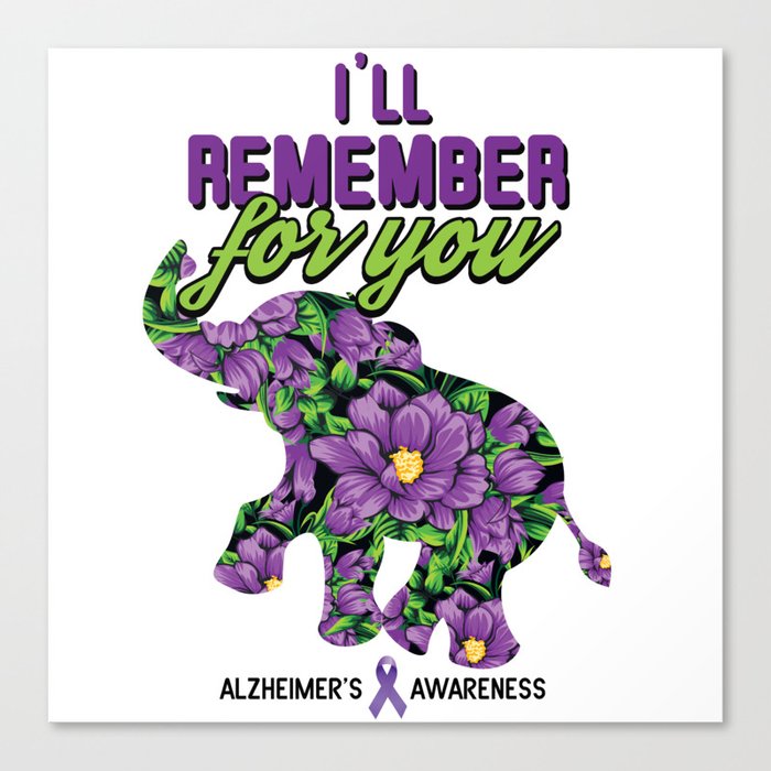 Remember For You Alzheimer Alzheimer's Awareness Canvas Print