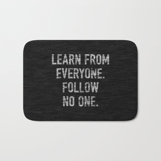 Learn from Everyone Bath Mat