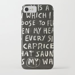 today is a day. iPhone Case