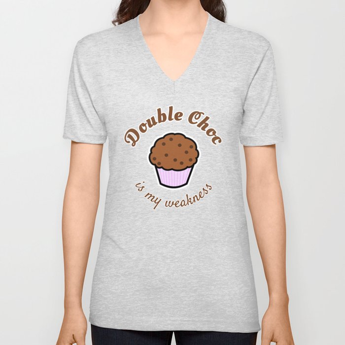 Double Choc is my weakness V Neck T Shirt