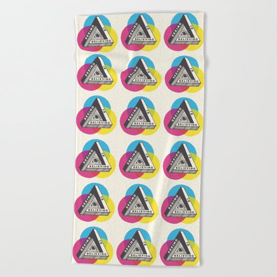 Seeing is Believing Beach Towel