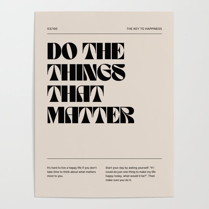 Do The Things That Matter Poster