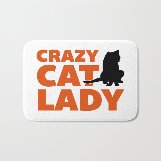 Crazy Cat Lady Funny Quote Bath Mat