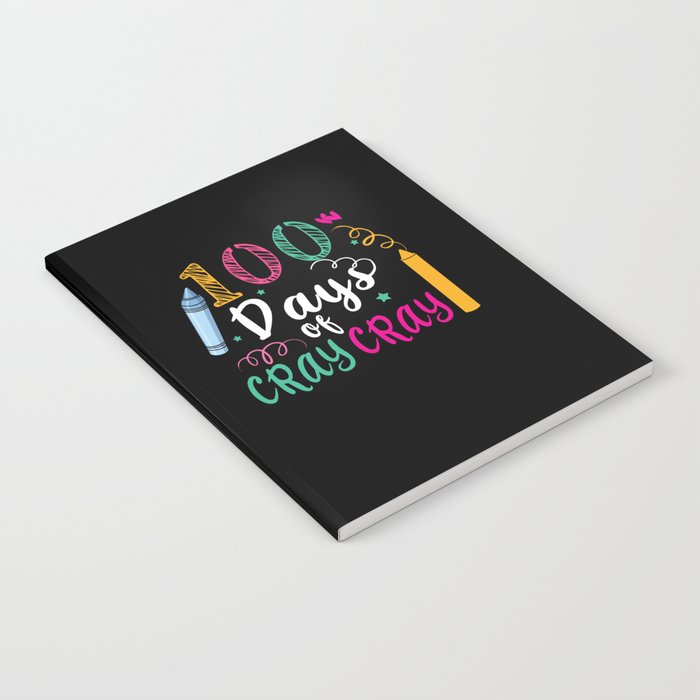 Day Of School 100th Day Color Colorful Art Cray Notebook