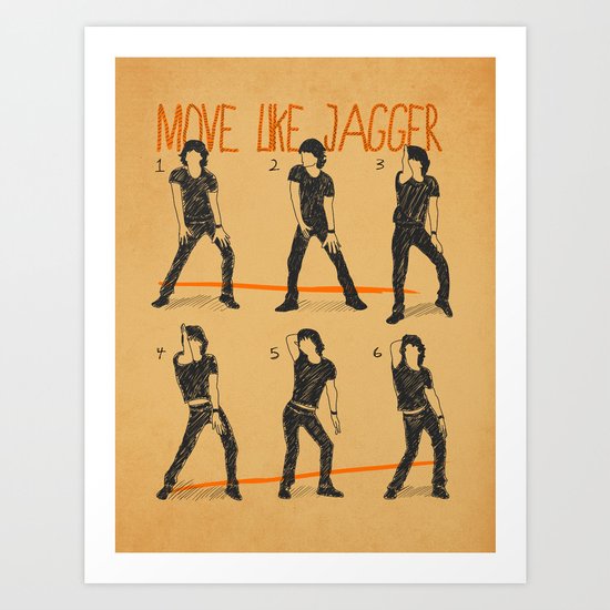 Move Like Jagger (MOVE LIKE COLLECTION) Art Print