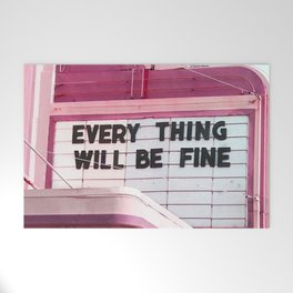 Every Thing Will Be Fine Welcome Mat