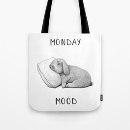 Monday mood Tote Bag