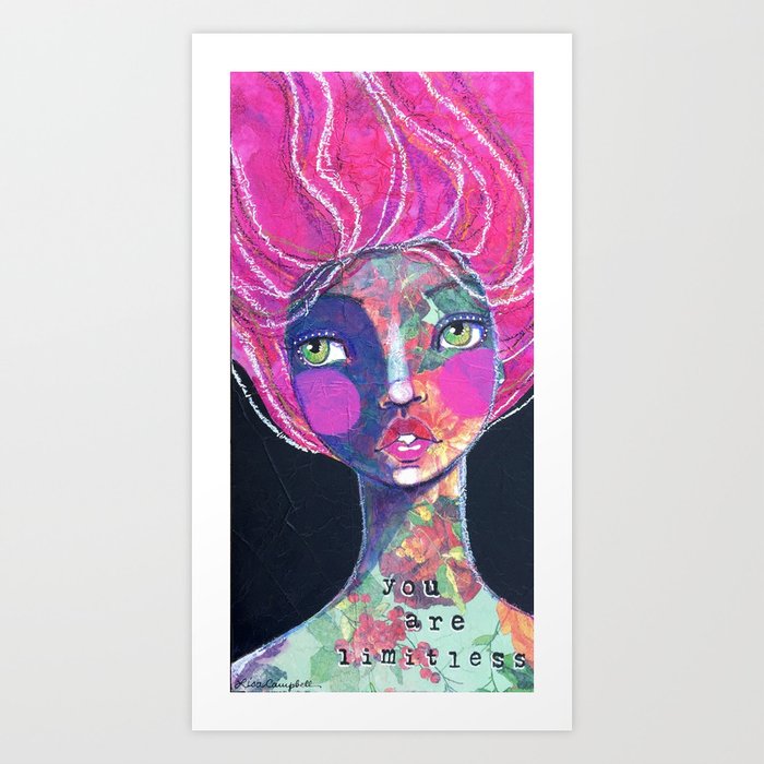 YOU ARE LIMITLESS Art Print