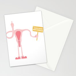 Mind Your Own Uterus Stationery Card