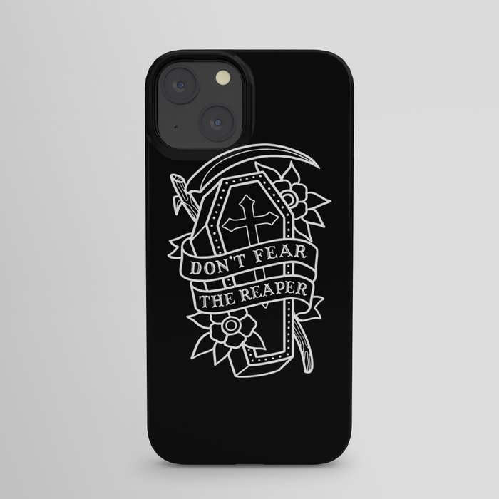 Don't Fear the Reaper iPhone Case
