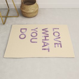 LOVE WHAT YOU DO - PURPLE Area & Throw Rug