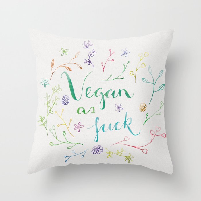 Vegan As Fuck Floral Watercolour Calligraphy Print Throw Pillow