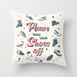 Shoes Off Throw Pillow
