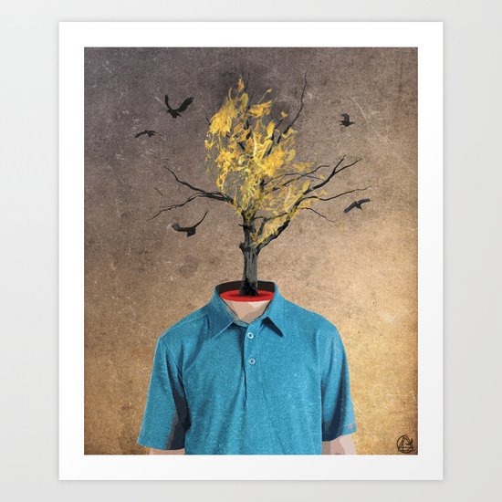 your mind is a burning tree Art Print