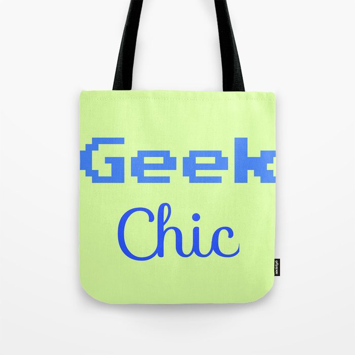 Geek Chic Tote Bag