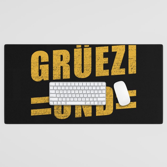 Servus Grüezi And Hallo Desk Mat