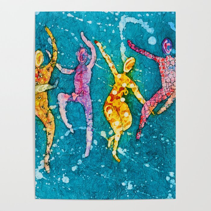 The Joy Of Dancing Turquoise Poster