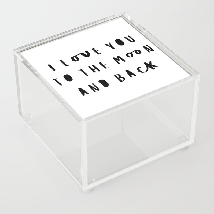 I love you to the moon and back Acrylic Box