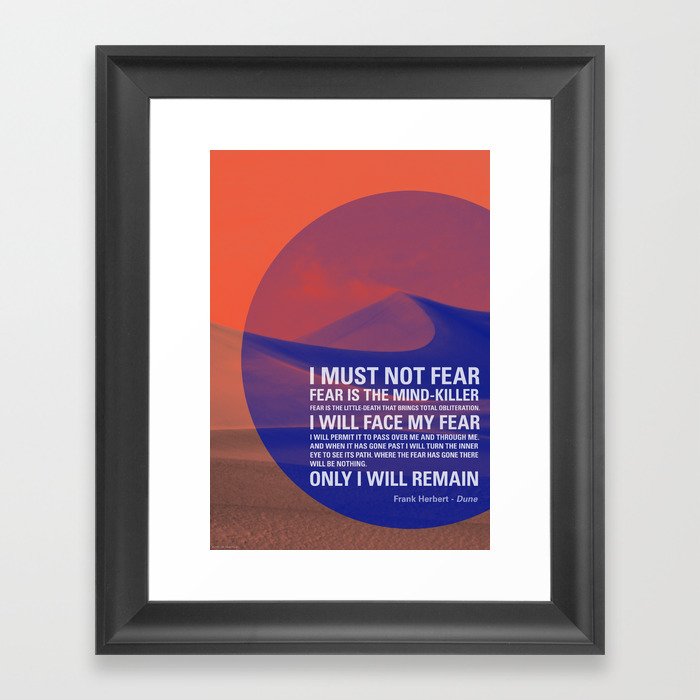 Litany Against Fear Framed Art Print