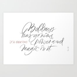 J. W. Goethe quote Art Print | Calligraphy, Expressive, Drawing, Quote, Typography, Black and White, Hadwritten, Lettering 