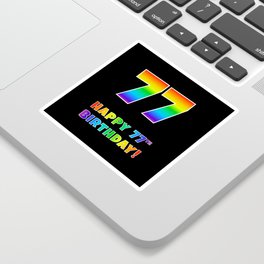 [ Thumbnail: HAPPY 77TH BIRTHDAY - Multicolored Rainbow Spectrum Gradient Sticker ]