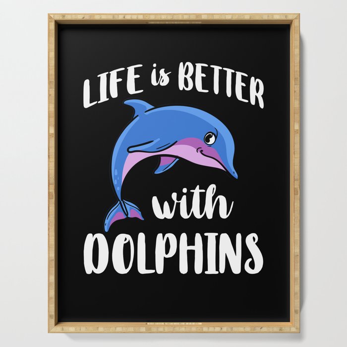 Dolphin Trainer Animal Lover Funny Cute Serving Tray