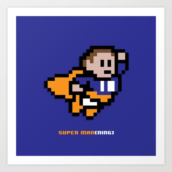 8-Bit: Super Man(ning) Art Print